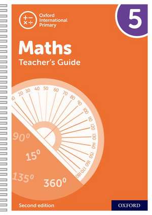 Oxford International Maths: Teacher's Guide 5 de Tony Cotton