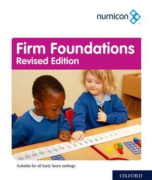 Numicon Firm Foundations Revised Edition de Tony Wing