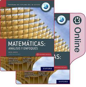 Matemáticas IB: Análisis y Enfoques, Nivel Medio, Paquete de Libro Impreso y Digital. de Natasha Awada