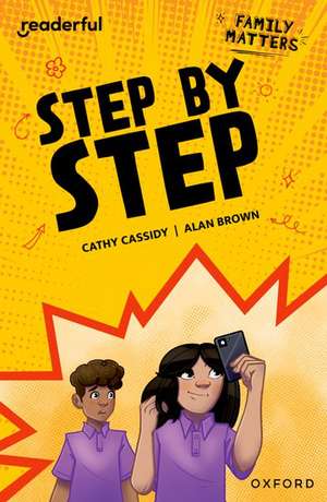 Readerful Independent Library: Oxford Reading Level 17: Family Matters Â· Step by Step de Cathy Cassidy