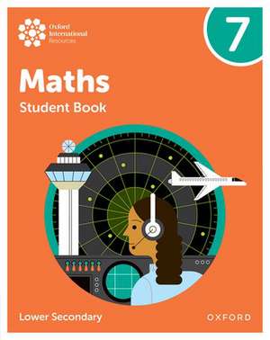 Oxford International Maths: Student Book 7 (Lower Secondary) de Ian Bettison