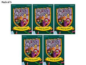 Read Write Inc. Fresh Start Readers: Book 8: Robot School & Would You Rather? - Pack of 5 de Ruth Miskin