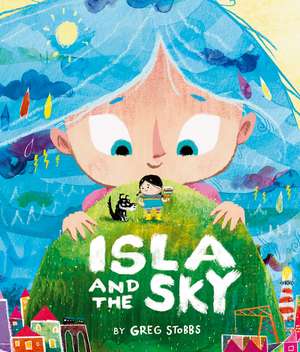 Isla and the Sky de Greg Stobbs