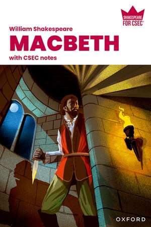 Shakespeare for CSEC: Macbeth with CSEC Notes 2nd Edition de Carol Clarke