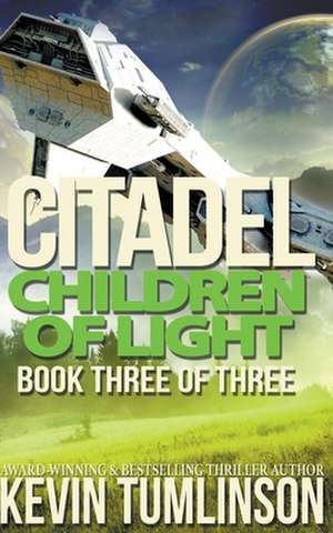 Citadel de J. Kevin Tumlinson