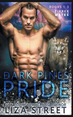 The Dark Pines Pride de Liza Street