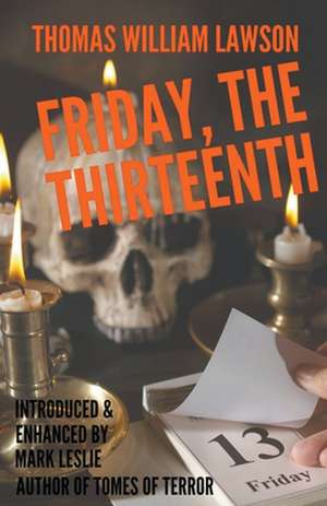 Friday, the Thirteenth de Thomas William Lawson