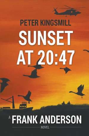 Sunset at 20 de Peter Kingsmill