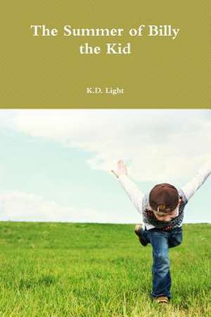 The Summer of Billy the Kid de Light, K. D.