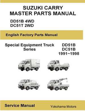 Suzuki Carry Truck Special Equipment Master Parts Manual Dd51b Dc51c de Motors, Yokohama