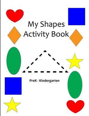 My Shapes Activity Book de Jeeky