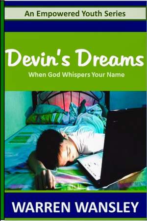 Devin's Dreams de Warren Wansley