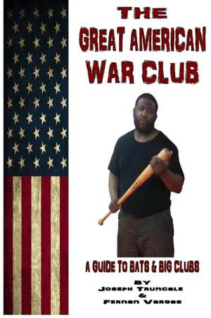 Great American War Club de Fernan Vargas