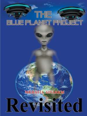 The Blue Planet Project de Mkratia Aitarkm