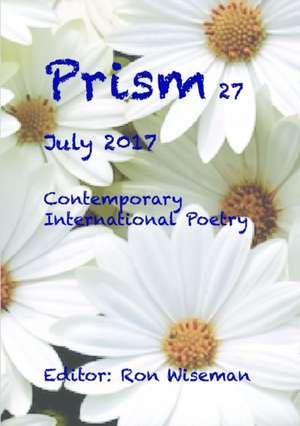 Prism 27 - July 2017 de Ronald Wiseman