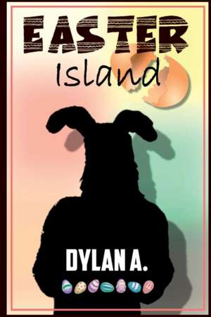 Easter Island de Dylan A.