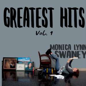 Greatest Hits, Vol. 1 de Monica Swaney