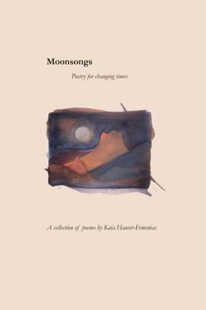 Moonsongs de Kaia Femenias