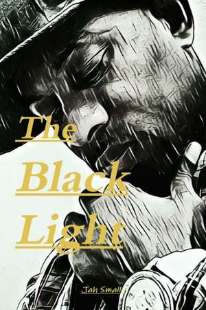 the black light de Jah Smalls