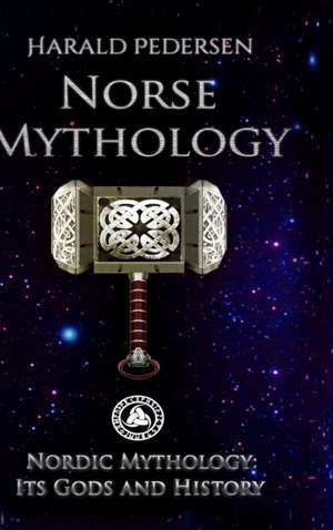 Norse Mythology de Harald Pedersen