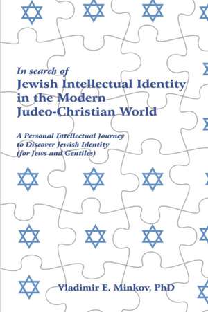 In Search of Jewish Intellectual Identity PB de Vladimir Minkov