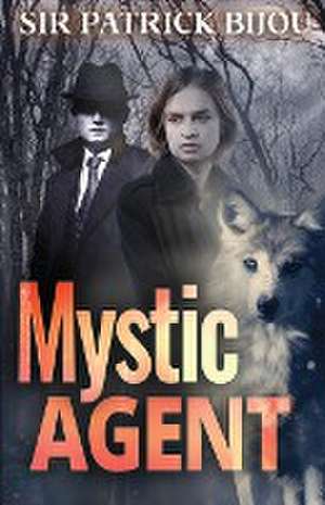 Mystic Agent de Patrick Bijou