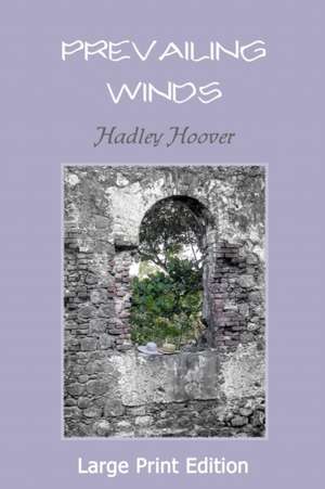 Prevailing Winds (LP) de Hadley Hoover
