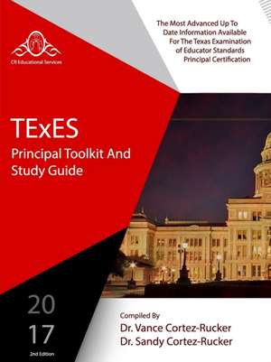 Principal Toolkit & Study Guide de Vance Cortez-Rucker