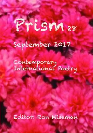 Prism 28 - September 2017 de Ronald Wiseman