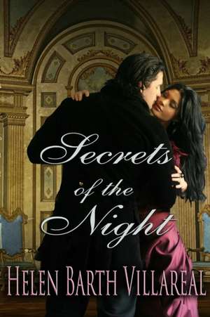 Secrets Of The Night de Helen Barth Villareal