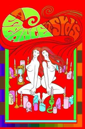 A Séance at Syd's (New Revised Edition) de Dave Thompson