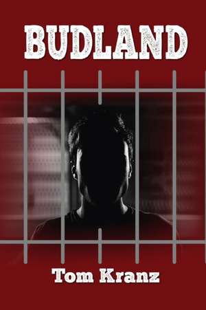 Budland de Tom Kranz