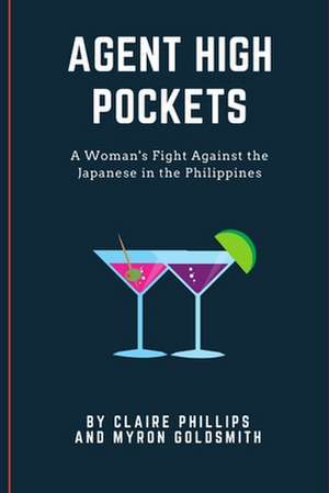 Agent High Pockets de Claire Phillips