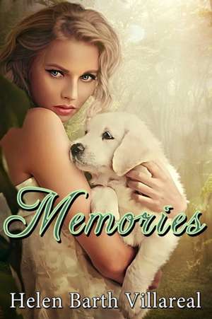 Memories de Helen Barth Villareal