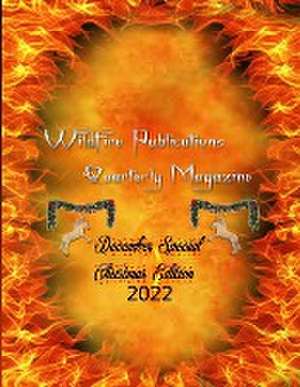 Wildfire Publications, LLC Quarterly Magazine, December Special Christmas Edition 2022 de Susan Joyner-Stumpf