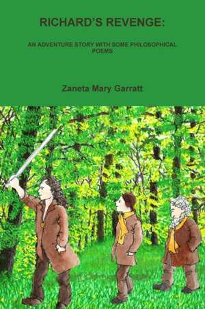 RICHARD'S REVENGE de Zaneta Garratt