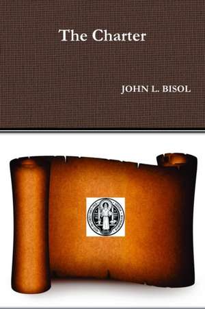 The Charter de John L. Bisol