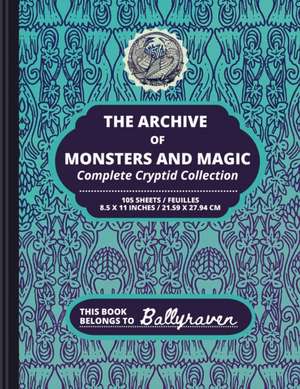 Ballyraven's Archive of Monsters and Magic de Ballyraven