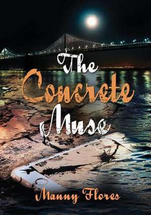 The Concrete Muse de Flores, Manny