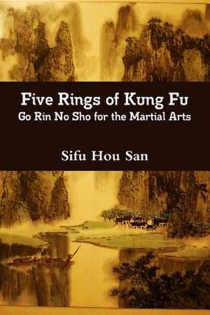 Five Rings of Kung Fu de Hou San, Sifu