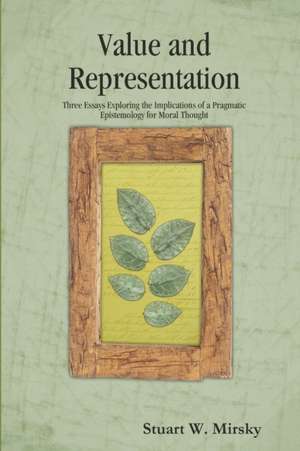 Value and Representation de Stuart W. Mirsky