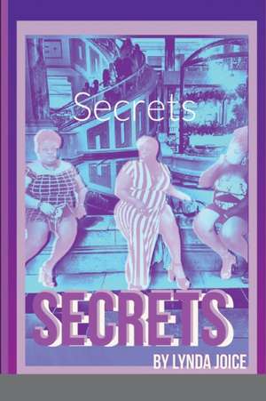 Secrets de Lynda Sanders