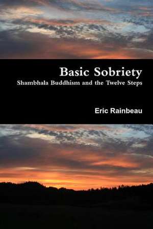 Basic Sobriety de Eric Rainbeau