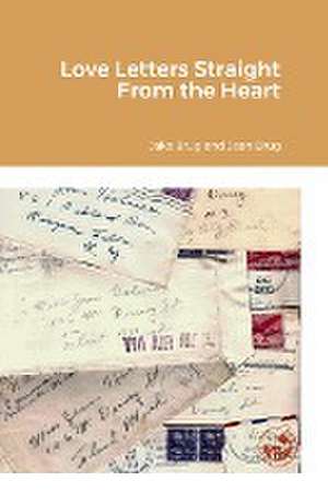 Love Letters Straight From the Heart de John Brug