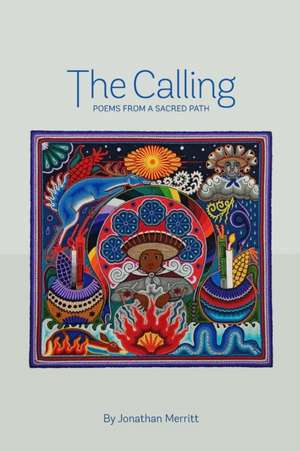 The Calling de Jonathan Merritt