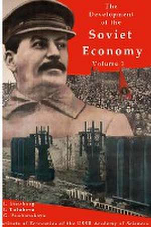 The development of the Soviet Economy de Erdogan A