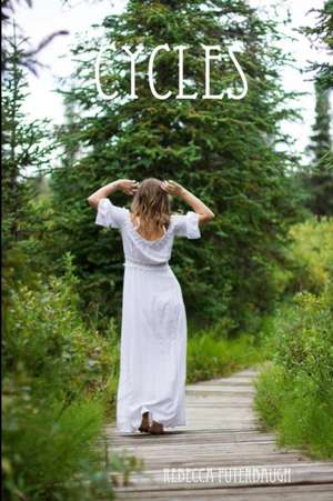 cycles de Rebecca Puterbaugh