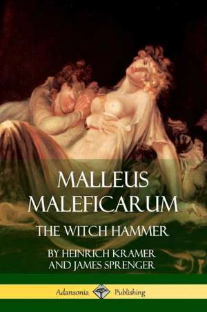 Malleus Maleficarum de James Sprenger