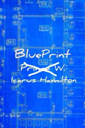 Blueprint de Icarus Hamilton