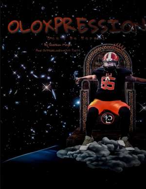 OLOXPRESSION de Quashon Mayes